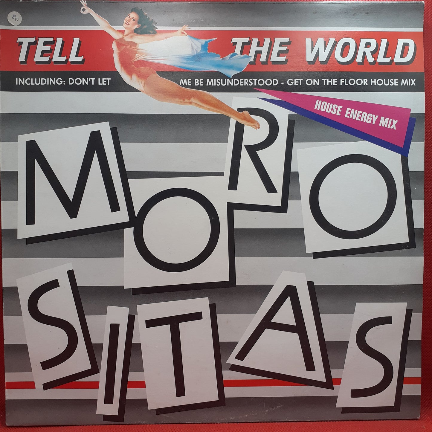 Morositas – Tell The World / Don't Let Me Be Misunderstood