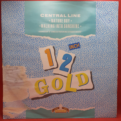 Central Line – Nature Boy / Walking Into Sunshine