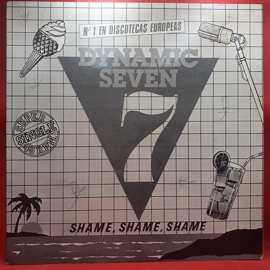 Dynamic Seven - Shame, Shame, Shame