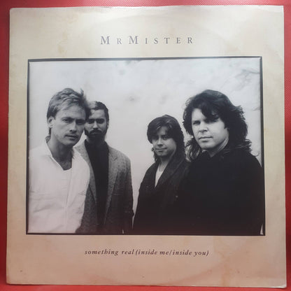 Mr. Mister - Something Real (Inside Me/Inside You)