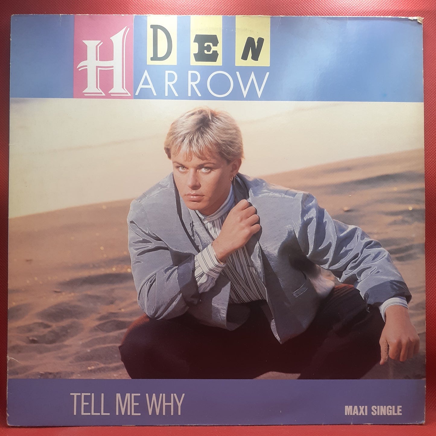 Den Harrow - Tell Me Why