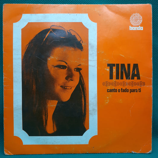 Tina – Canto o Fado Para Ti