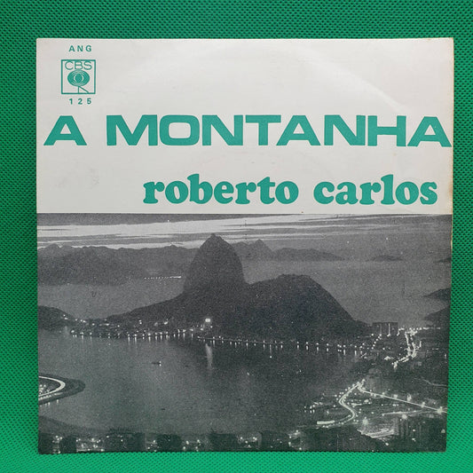 Roberto Carlos – A Montanha