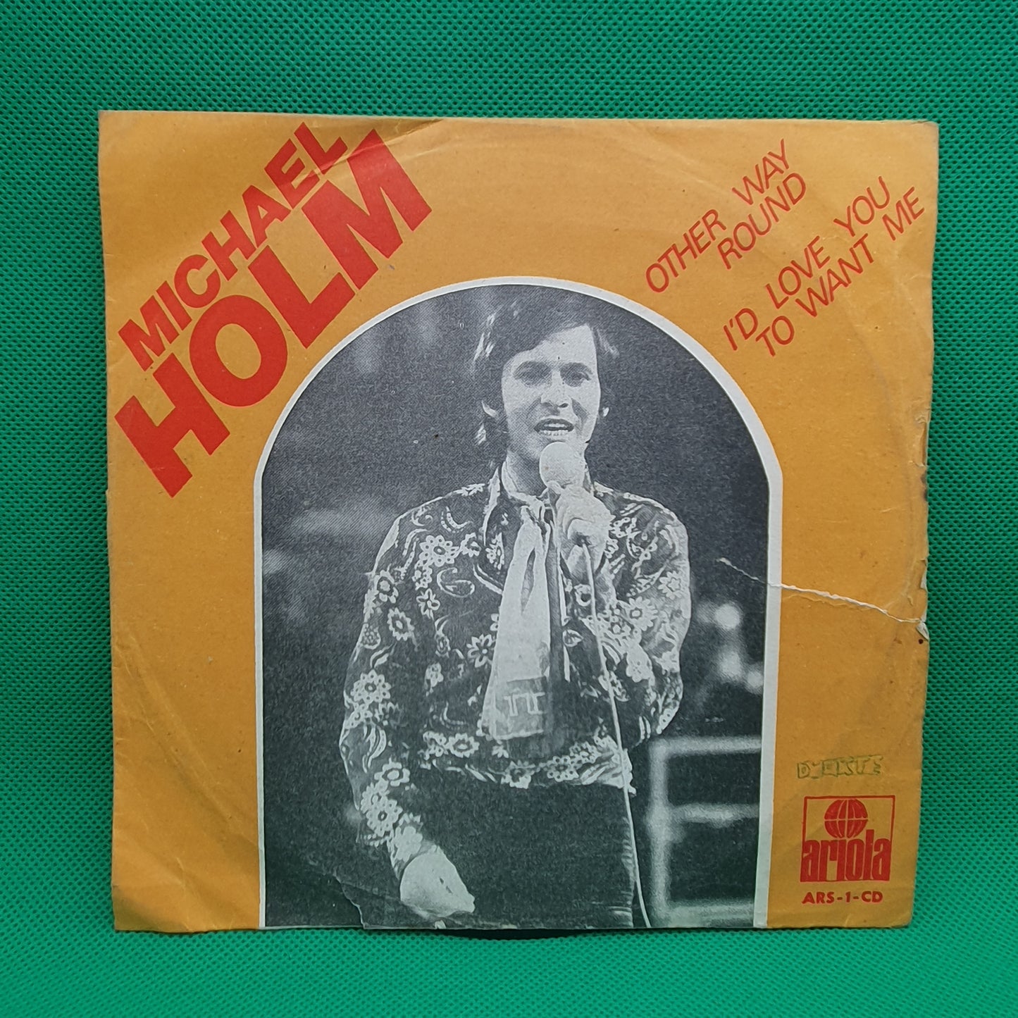 Michael Holm – Other Way Round / I'd Love You To Want Me