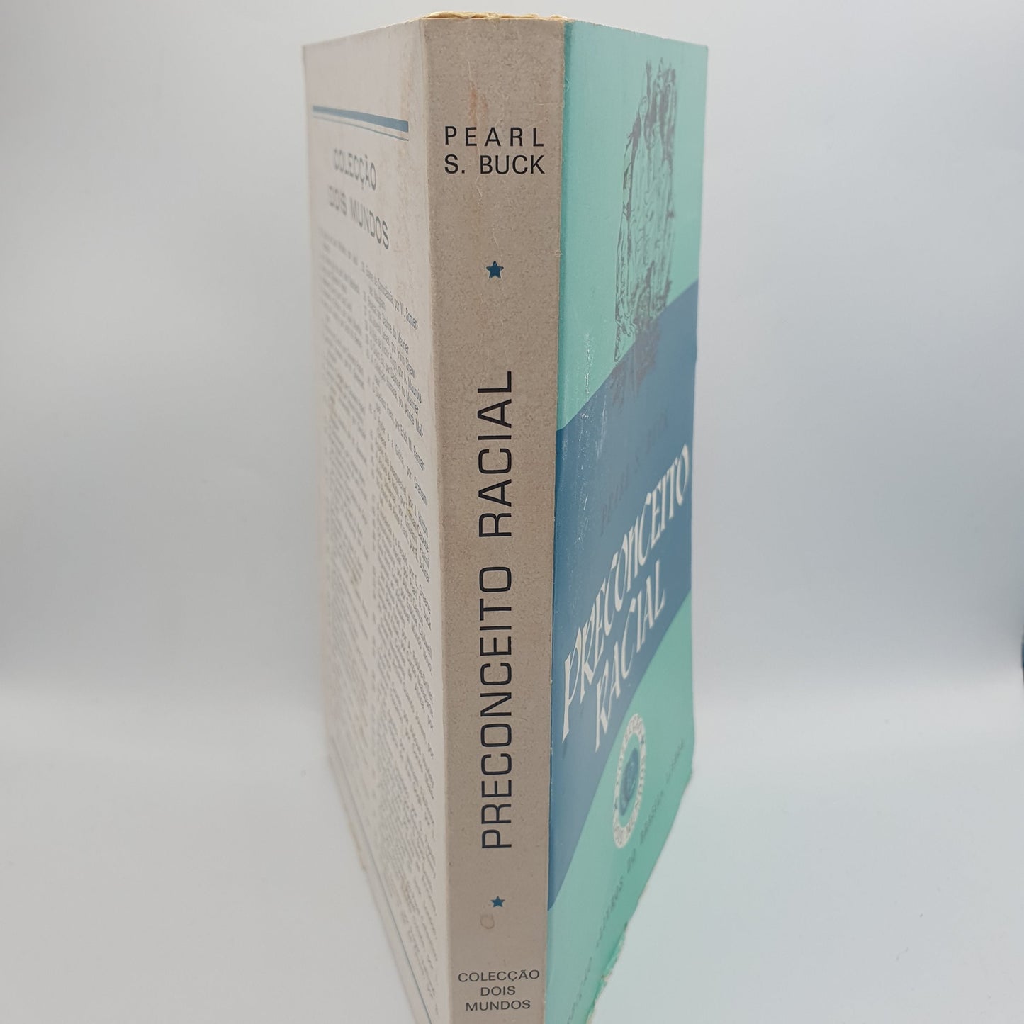 Pearl S. Buck - Preconceito Racial