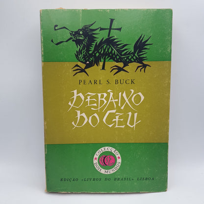 Pearl S. Buck - Debaixo Do Ceu