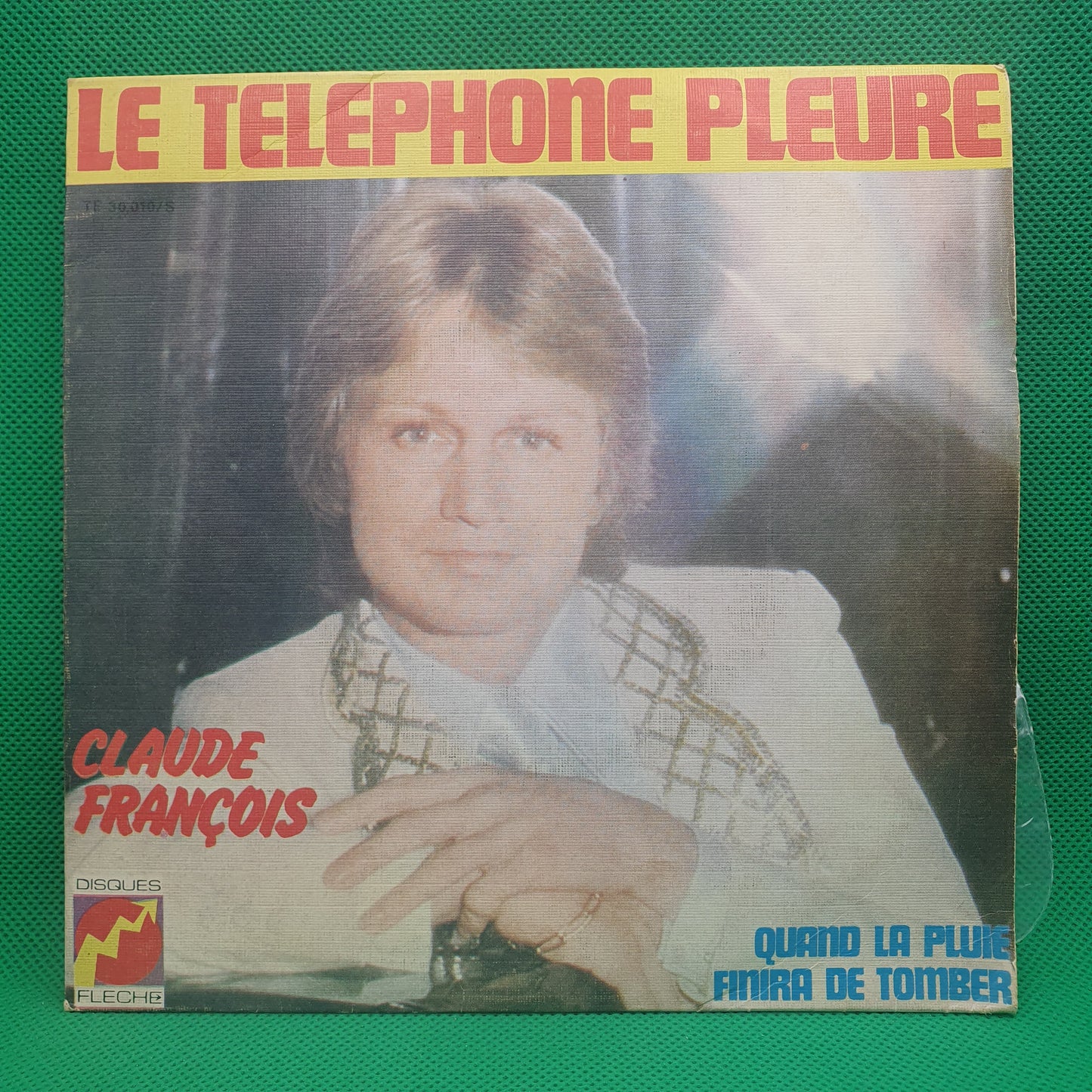 Claude François – Le Téléphone Pleure