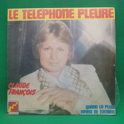 Claude François – Le Téléphone Pleure