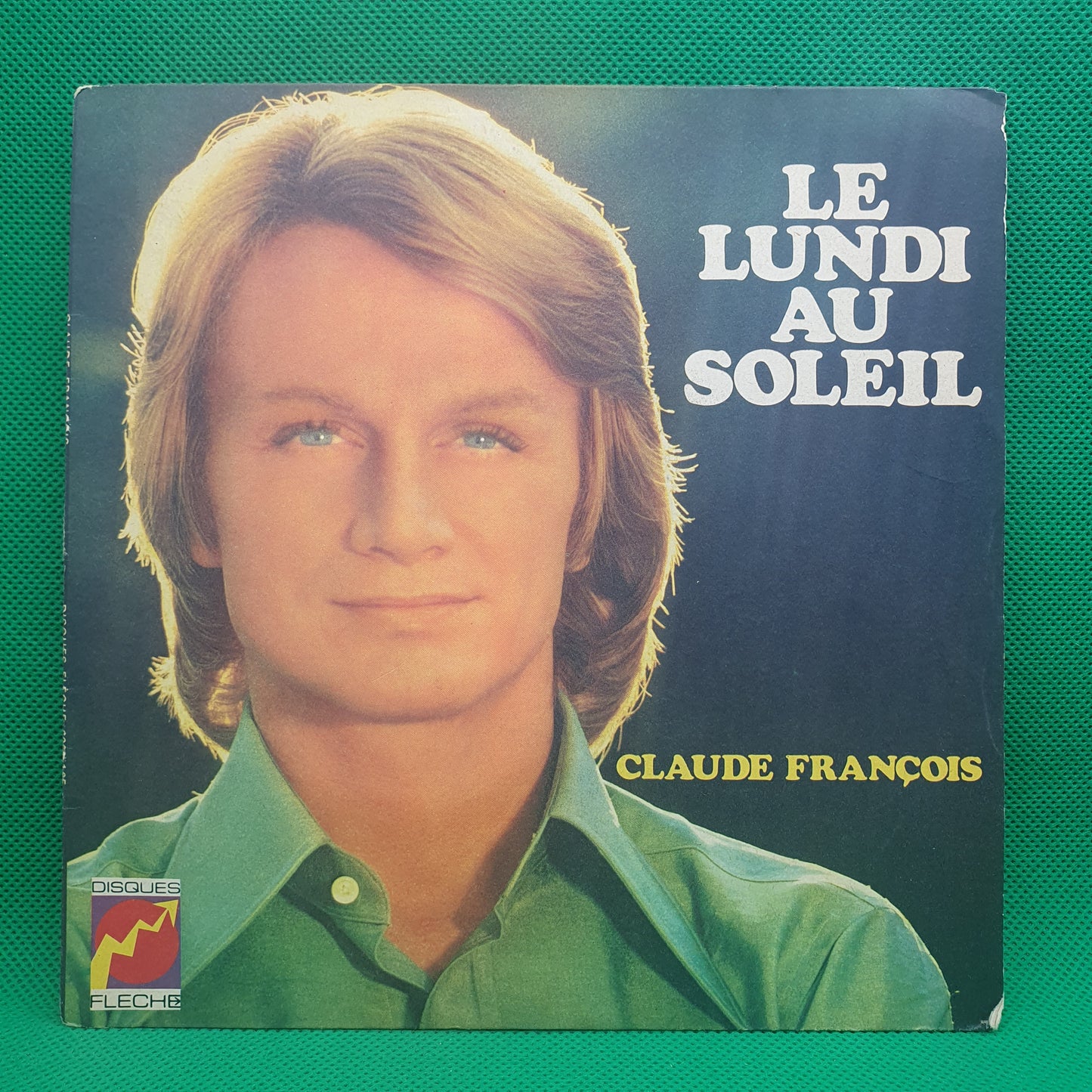 Claude François – Le Lundi Au Soleil