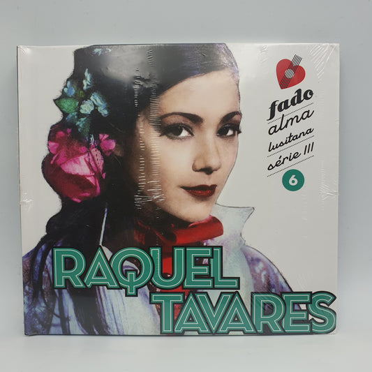 Raquel Tavares - Fado Alma Lusitana Série lll Nº6