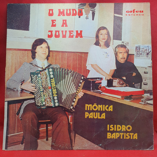 Mónica Paula e Isidro Baptista – O Mudo E A Jovem
