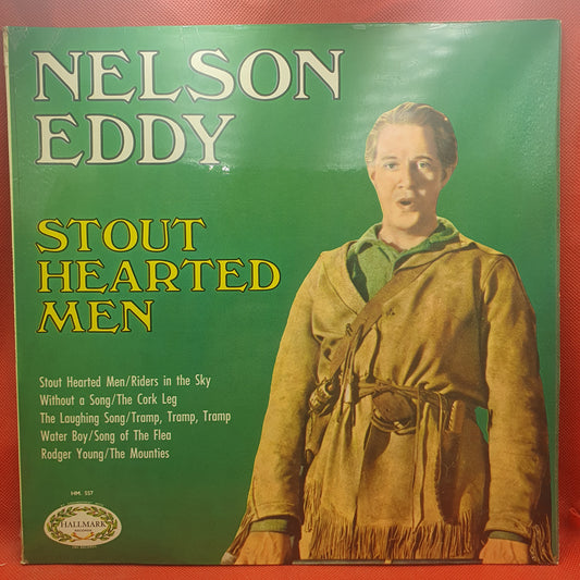 Nelson Eddy – Stout Hearted Men