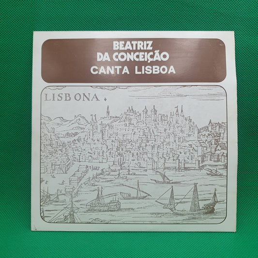 Beatriz Da Conceição – Canta Lisboa