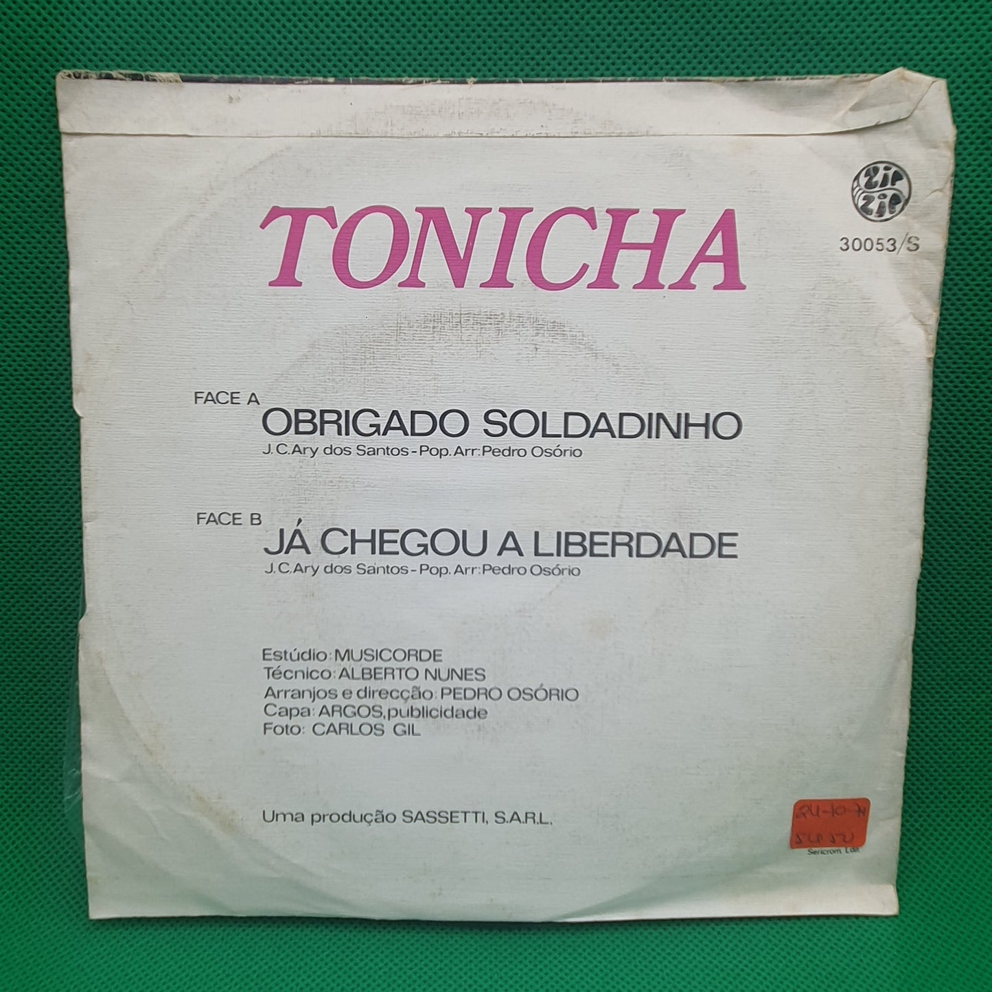 Tonicha – Obrigado Soldadinho / Já Chegou A Liberdade