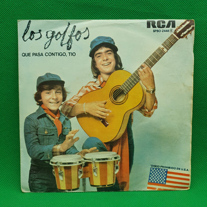 Los Golfos – Que Pasa Contigo, Tio?
