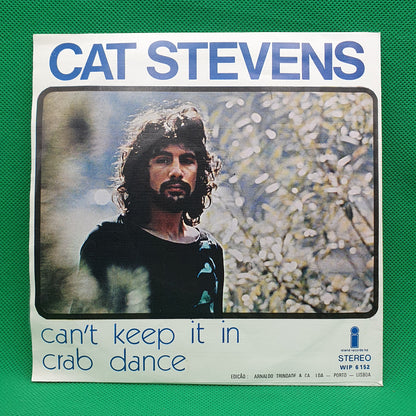 Cat Stevens – Can't Keep It In / Crab Dance