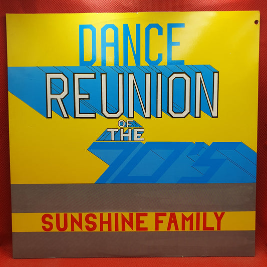 Sunshine Family – Dance Reunion Of The 70's