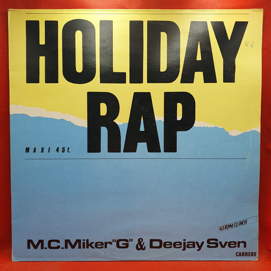 M.C. Miker ''G'' & Deejay Sven* ‎– Holiday Rap