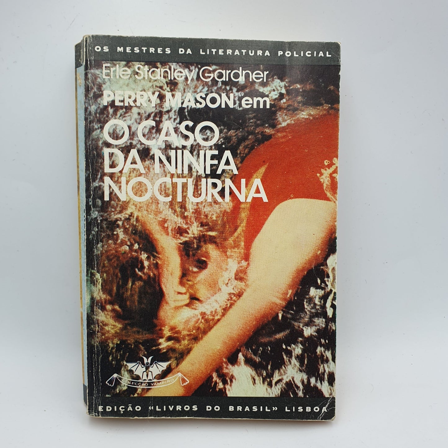 Erle Stanley Gardner - Perry Mason em O Caso Da Ninfa Nocturna