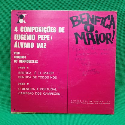 Conjunto Os Benfiquistas – Benfica O Maior!