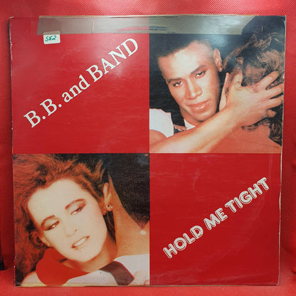 B.B. And Band* ‎– Hold Me Tight