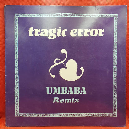 Tragic Error – Umbaba (Remix)