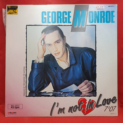 George Monroe ‎– I'm Not In Love