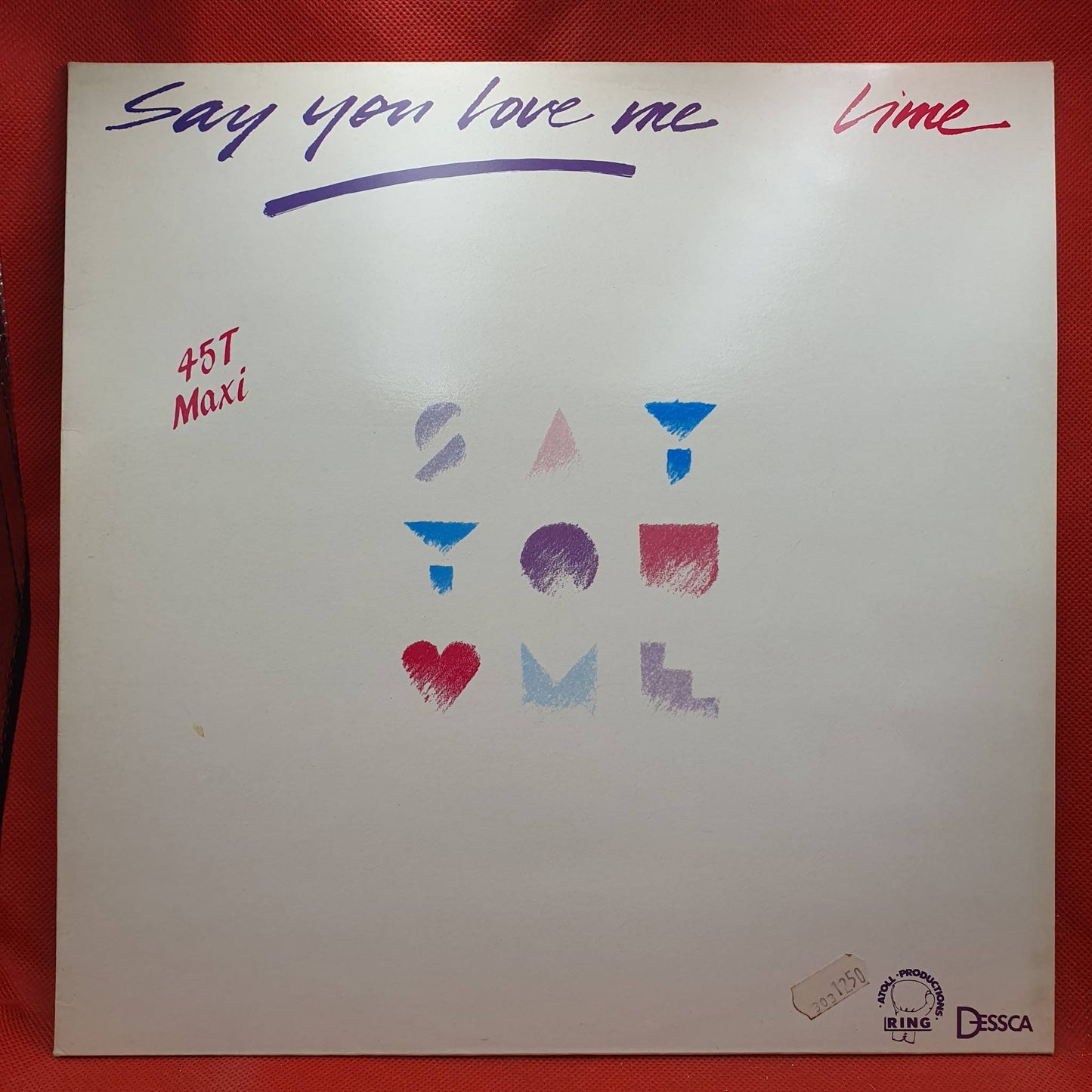 Lime – Say You Love Me