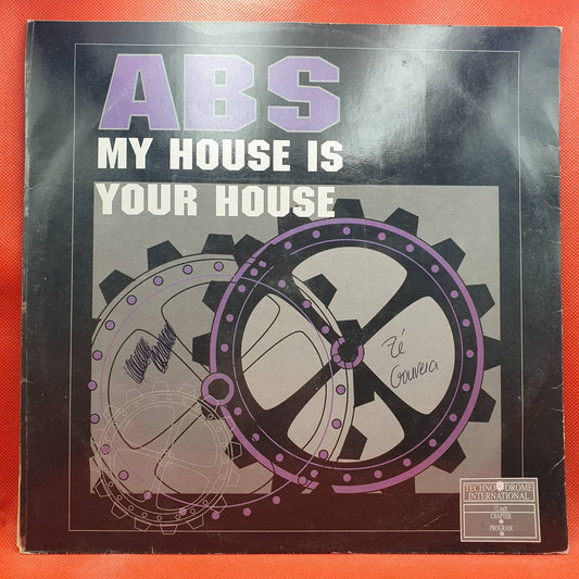 ABS ‎– My House Is Your House