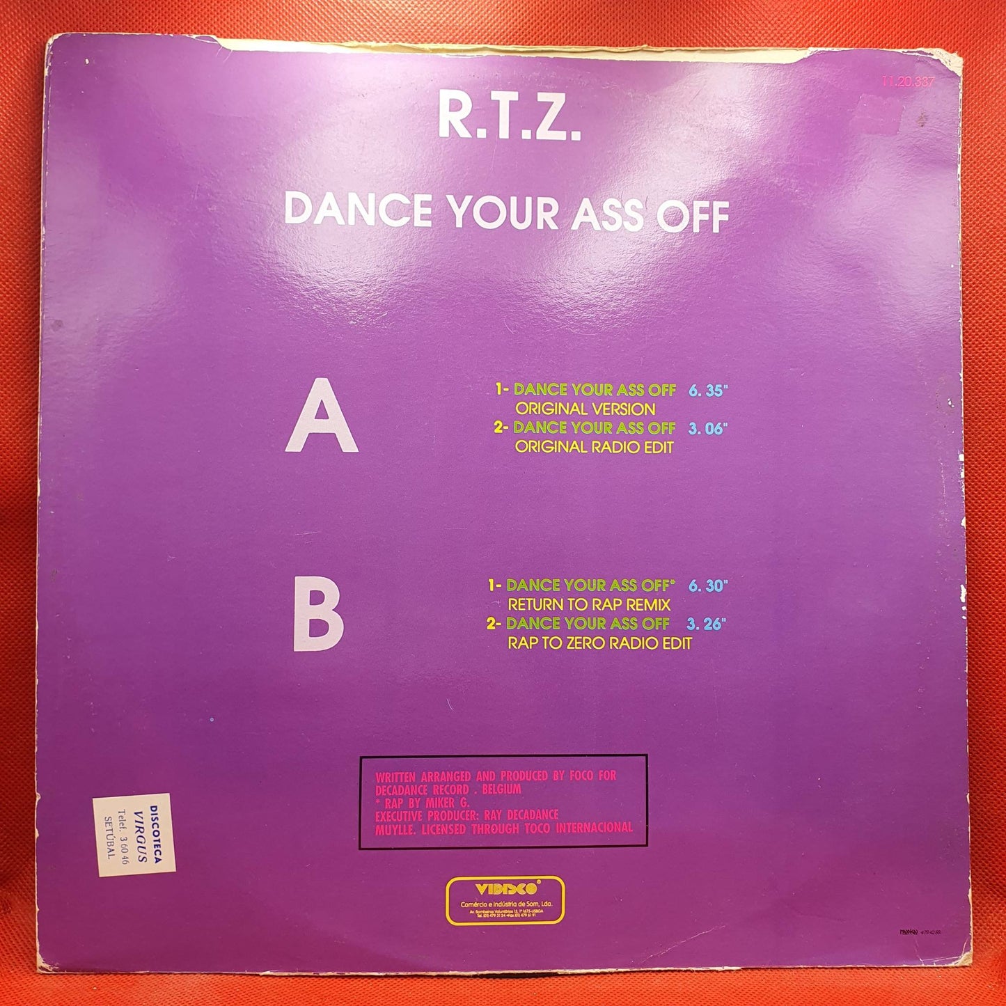 R.T.Z. Featuring MC Miker G ‎– Dance Your Ass Off