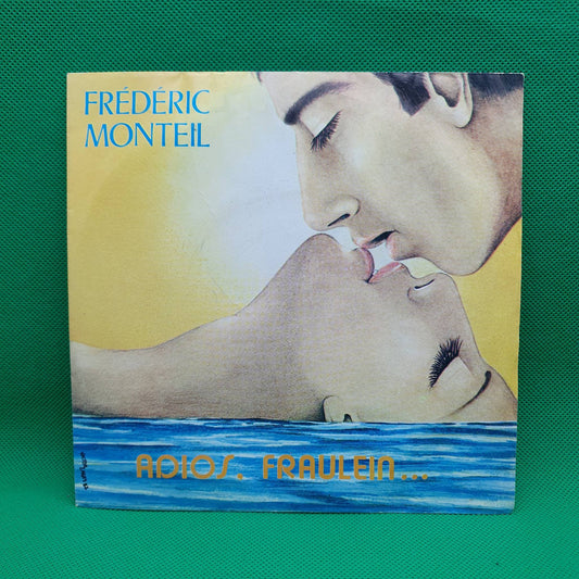 Frédéric Monteil – Adios, Fraulein…. / Lettre À Marika