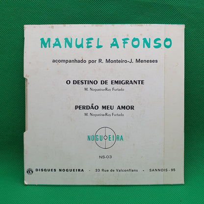 Manuel Afonso – O Destino Do Emigrante