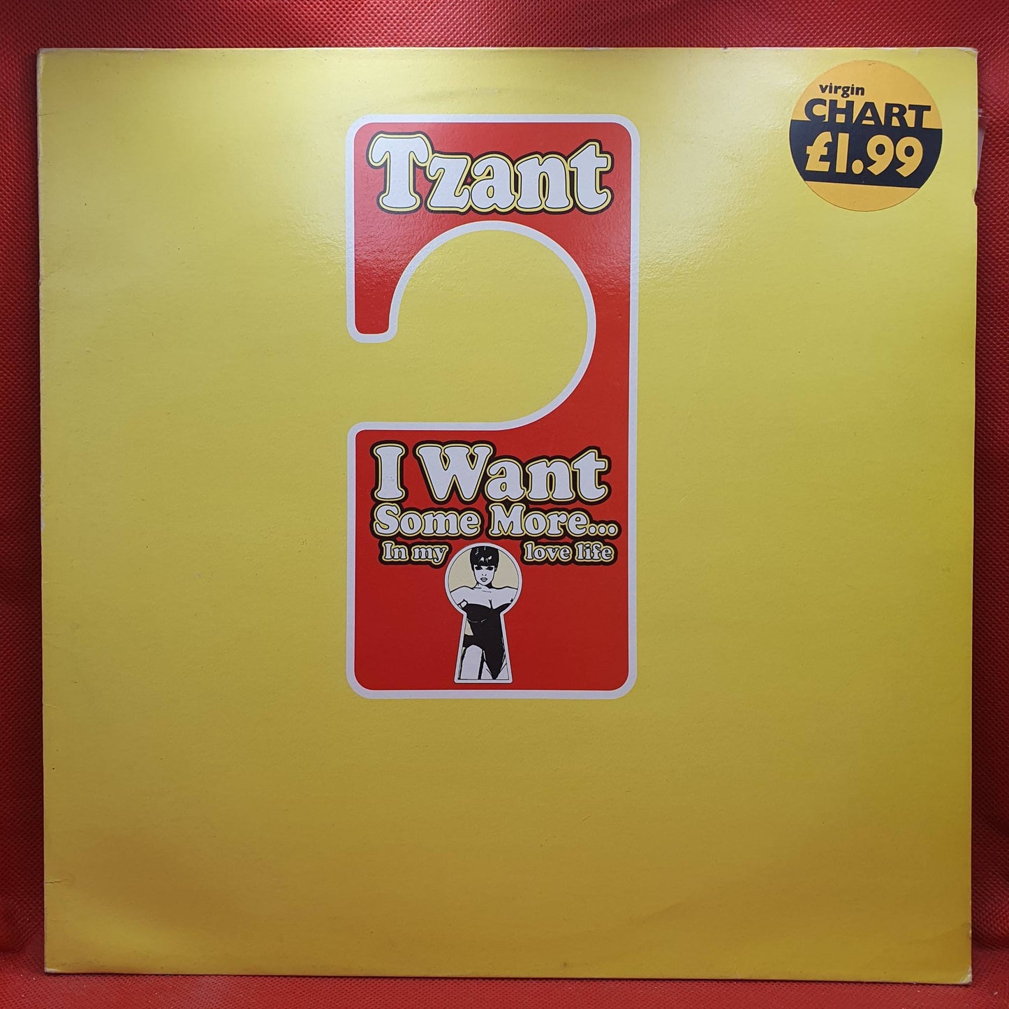 Tzant ‎– I Want Some More... In My Love Life
