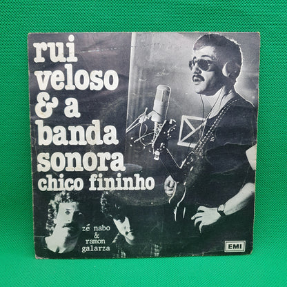 Rui Veloso & A Banda Sonora – Chico Fininho