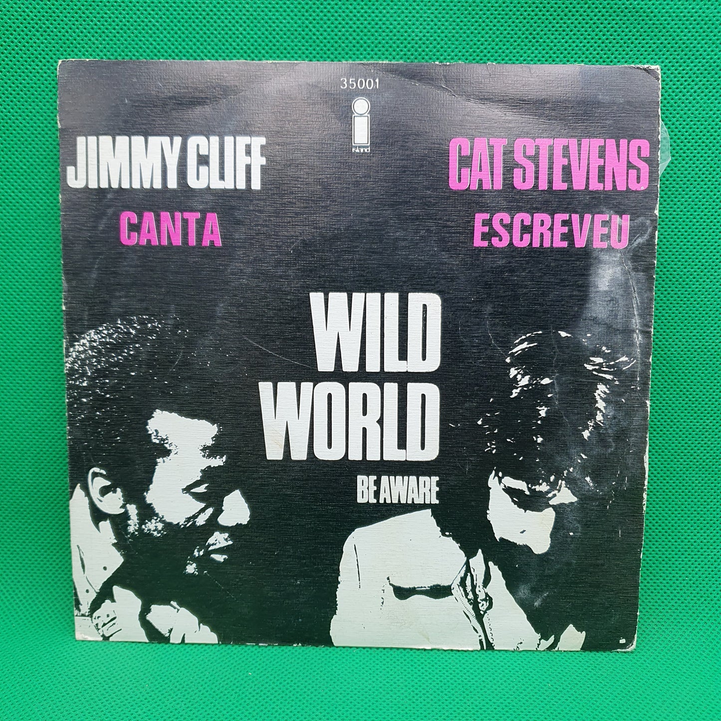Jimmy Cliff & Cat Stevens – Wild World / Be Aware