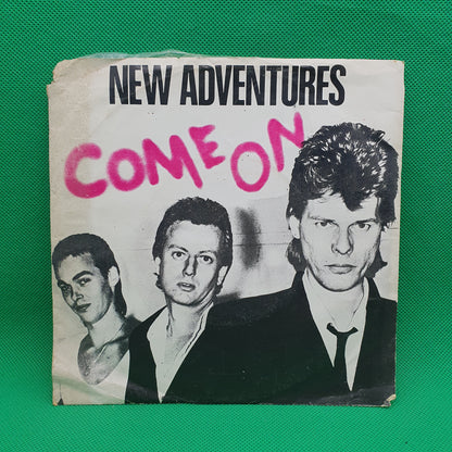 New Adventures – Come On