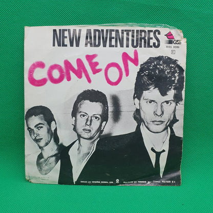 New Adventures – Come On