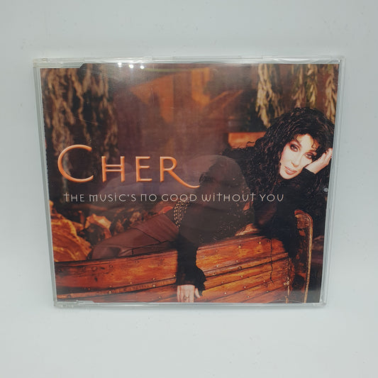 Cher – The Music's No Good Without You