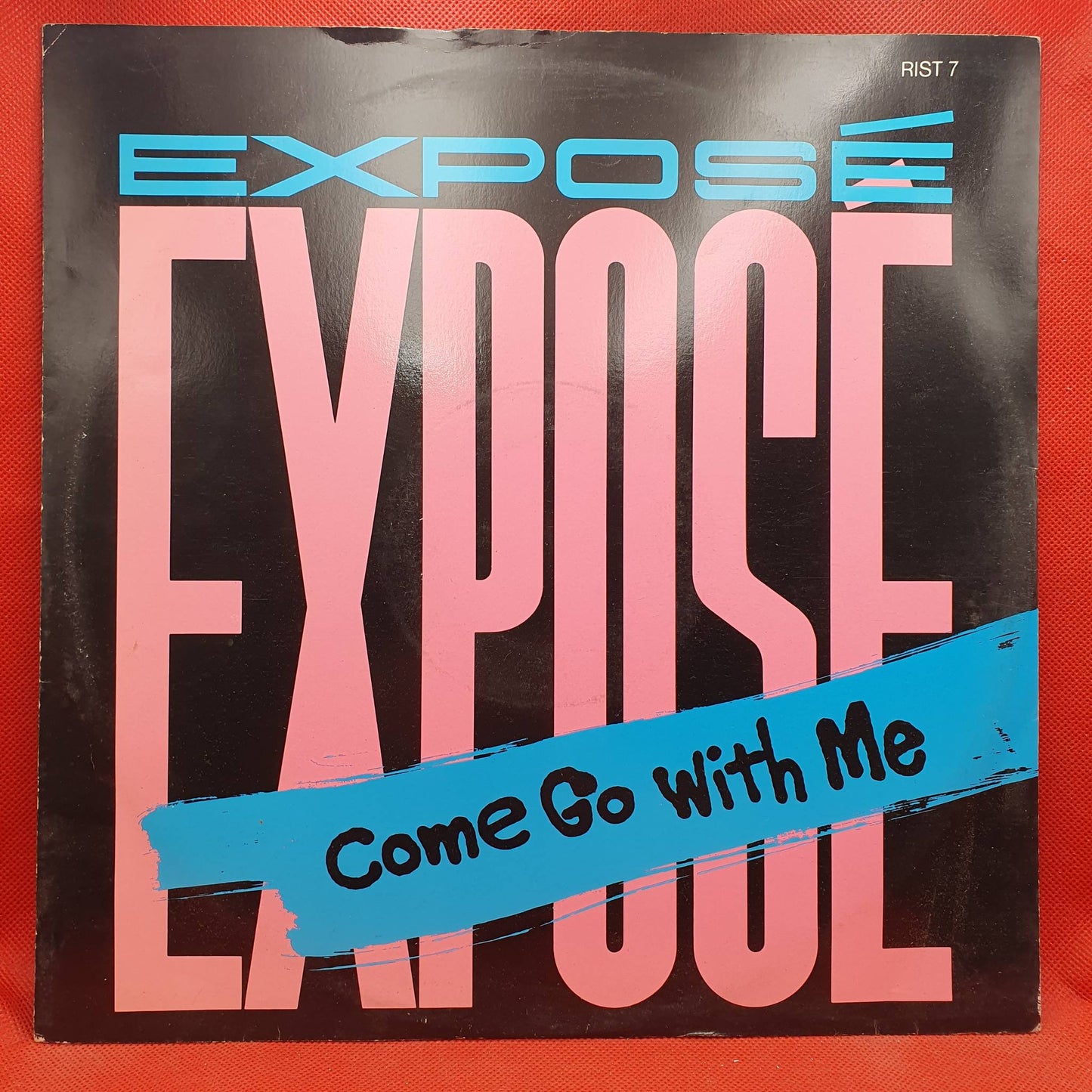 Exposé ‎– Come Go With Me
