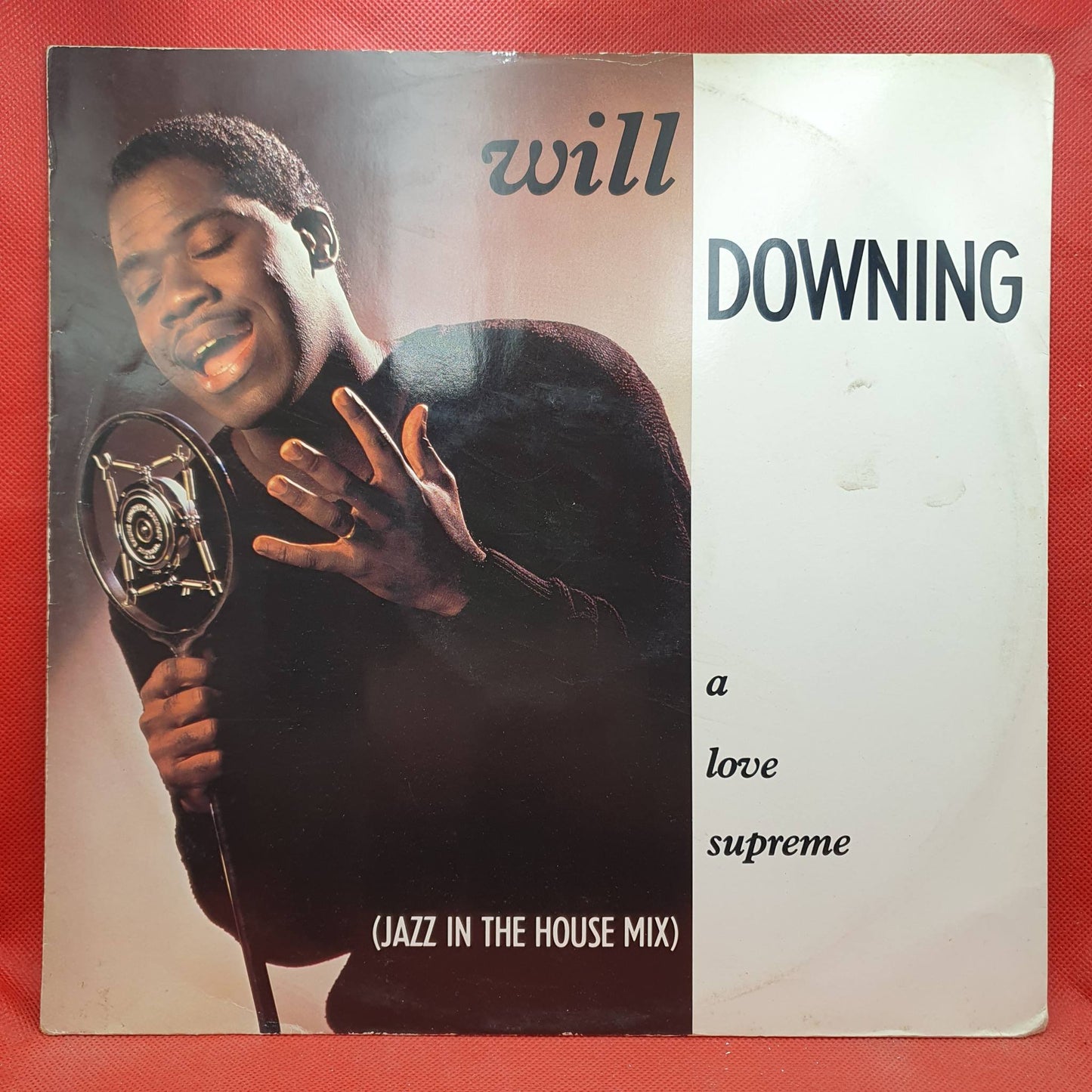 Will Downing ‎– A Love Supreme (Jazz In The House Mix)