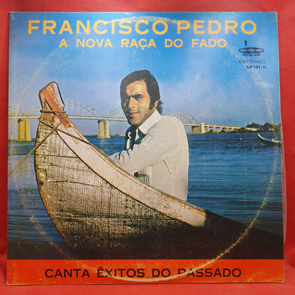 Francisco Pedro – A Nova Raça do Fado