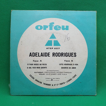 Adelaide Rodrigues – O Fado Nasce No Peito