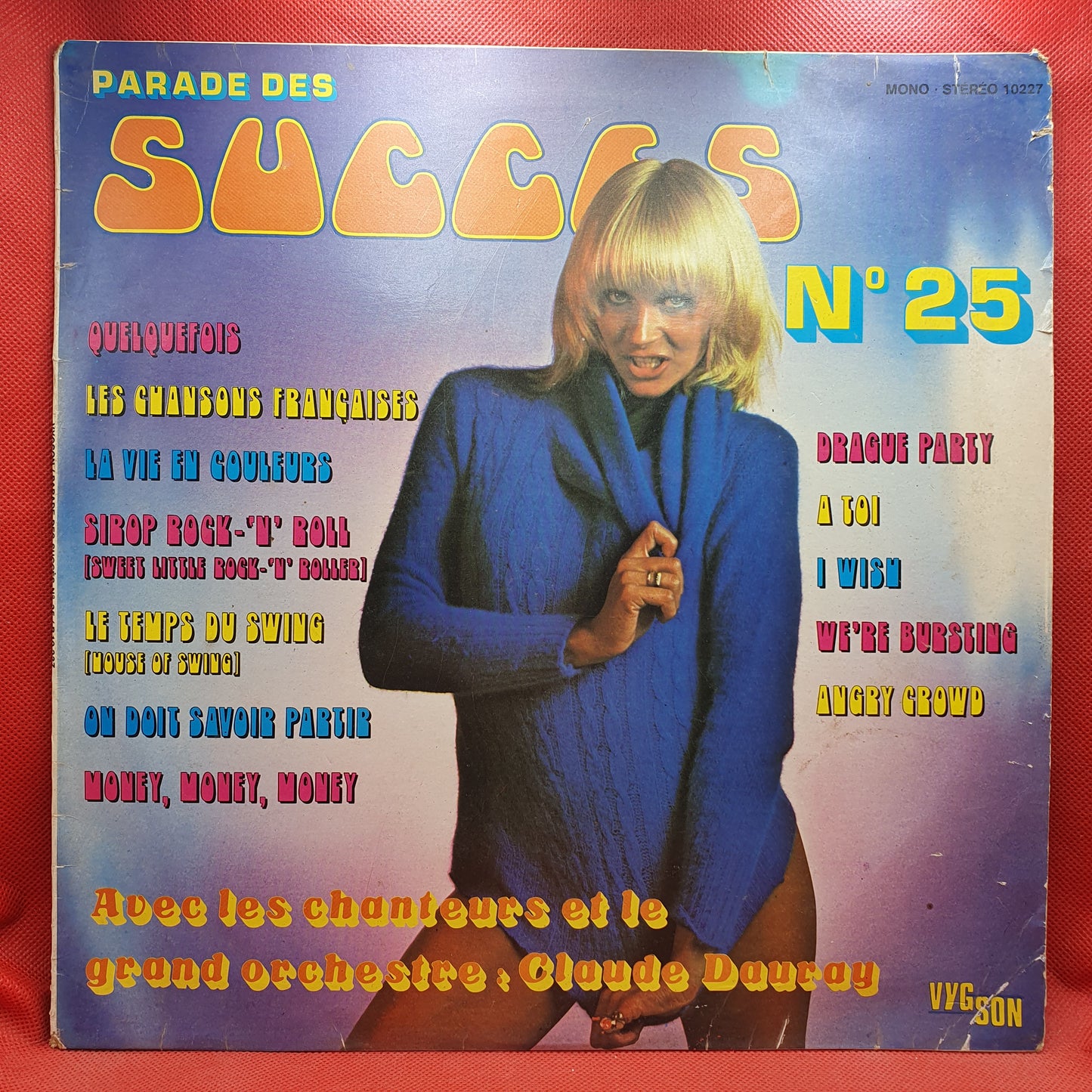Les Chanteurs Et Le Grand Orchestre De Claude Dauray ‎– Parade Des Succès N°25