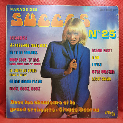 Les Chanteurs Et Le Grand Orchestre De Claude Dauray ‎– Parade Des Succès N°25