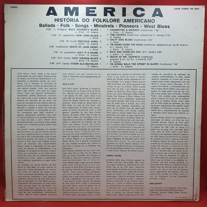Jack Elliott, Derroll Adams ‎– America - La Storia Del Folklore Americano
