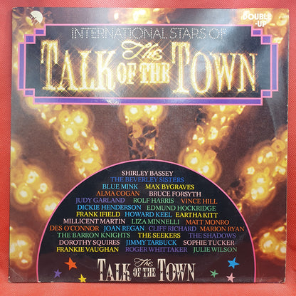 Various ‎– International Stars Of The Talk Of The Town