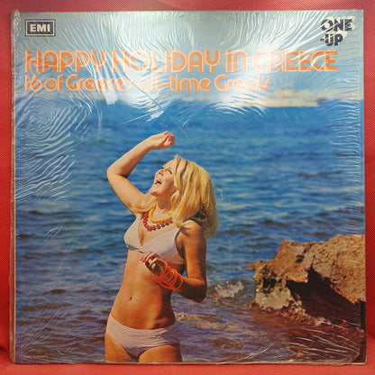 Various ‎– Happy Holiday In Greece - 16 Of Greece's All-time Greats