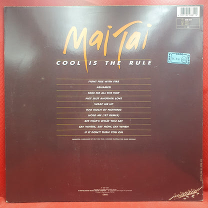 Mai Tai ‎– Cool Is The Rule