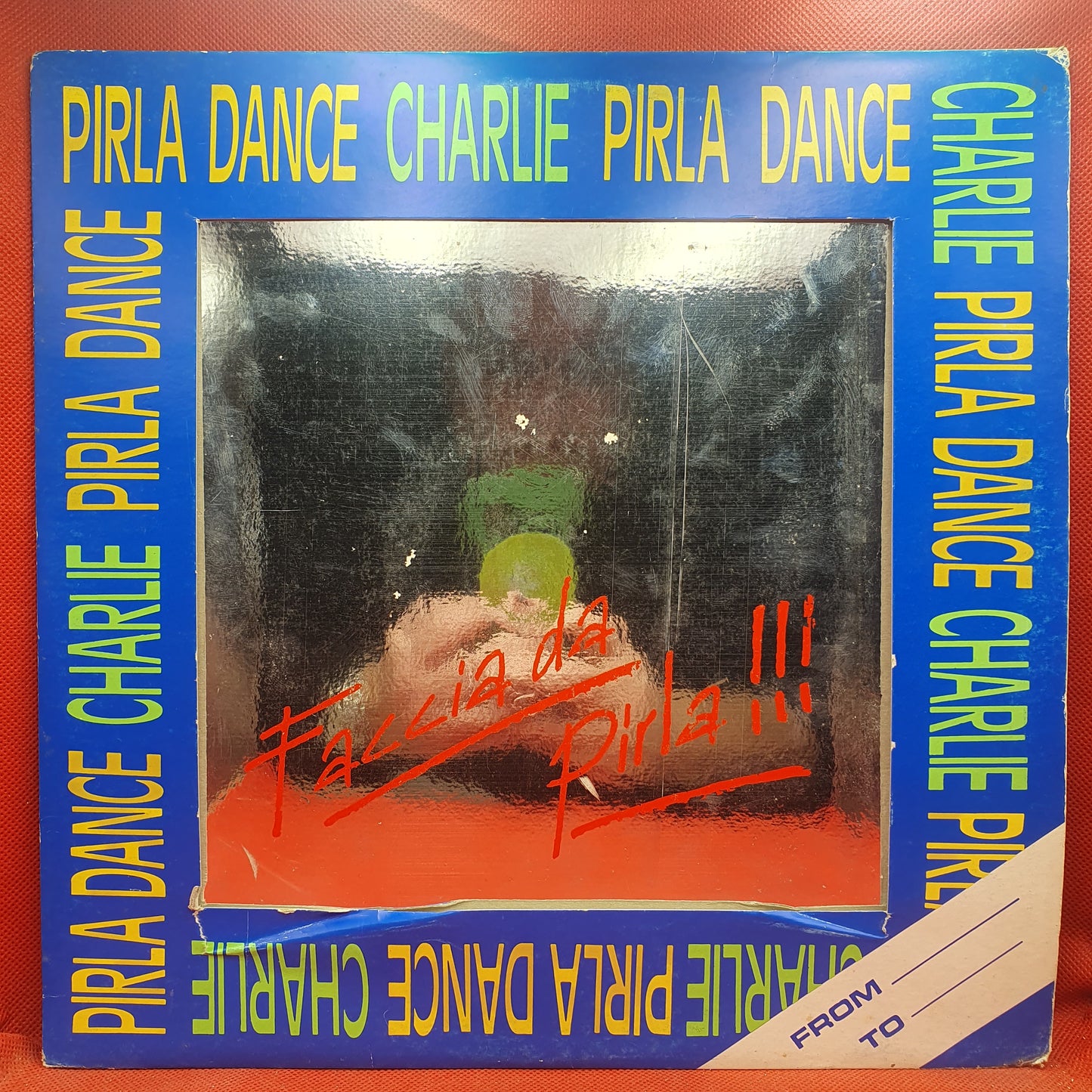 Charlie ‎– Pirla Dance