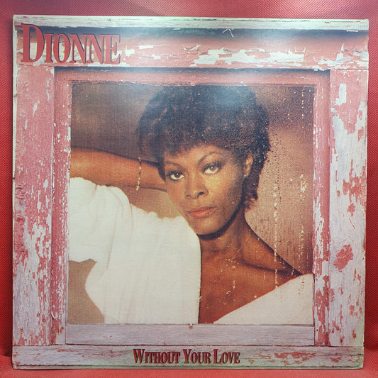 Dionne Warwick – Without Your Love